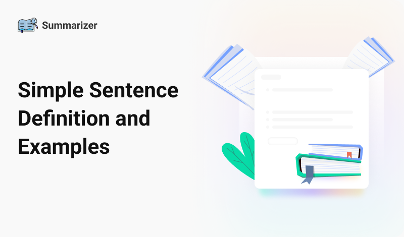 Simple Sentence - Definition and Examples