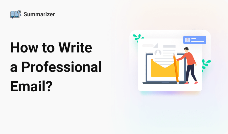 How to Write a Professional Email