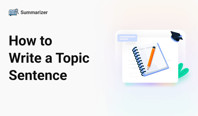 How to Write a Topic Sentence